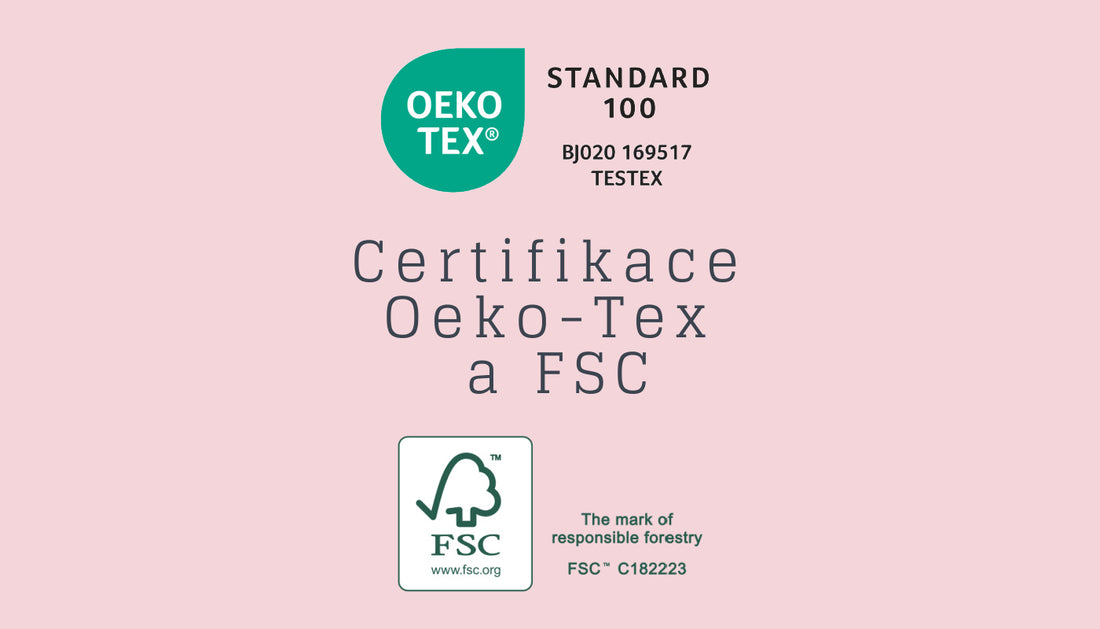 Co to je certifikace Oeko-Tex® Standard 100 a FSC?